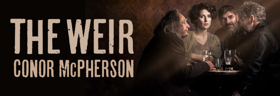 The Weir promotional poster