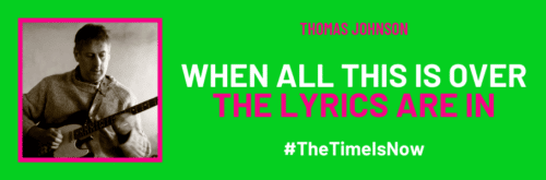 The Time Is Now lyrics promotional poster