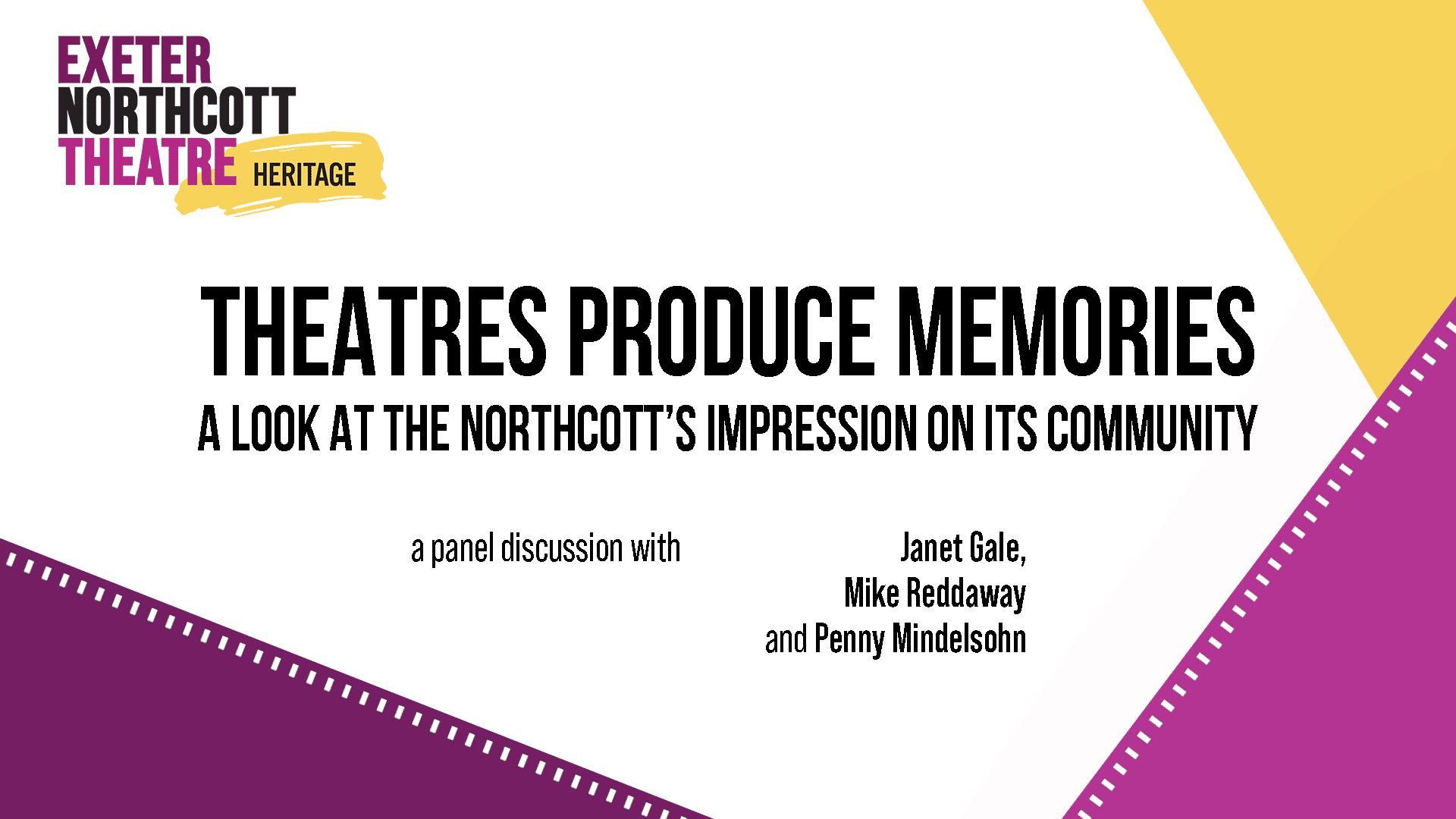 Exeter Northcott Theatre Heritage logo - Theatres Produce Memories: a look at the Northcott’s impression on its community. A panel discussion with Janet Gale, Mike Reddaway and Penny Mindelsohn