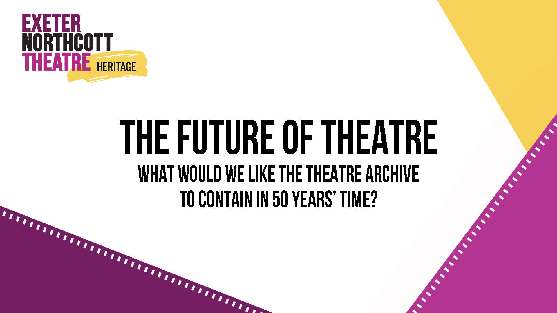 Heritage Talk: The Future of Theatre