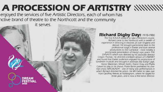 Tea and a talk with Richard Digby-Day artwork – a poster from the 1980s featuring the Northcott’s headshots of Exeter Northcott Theatre’s first five artistic directors, cropped to show only Richard Digby Day and a biography of him.