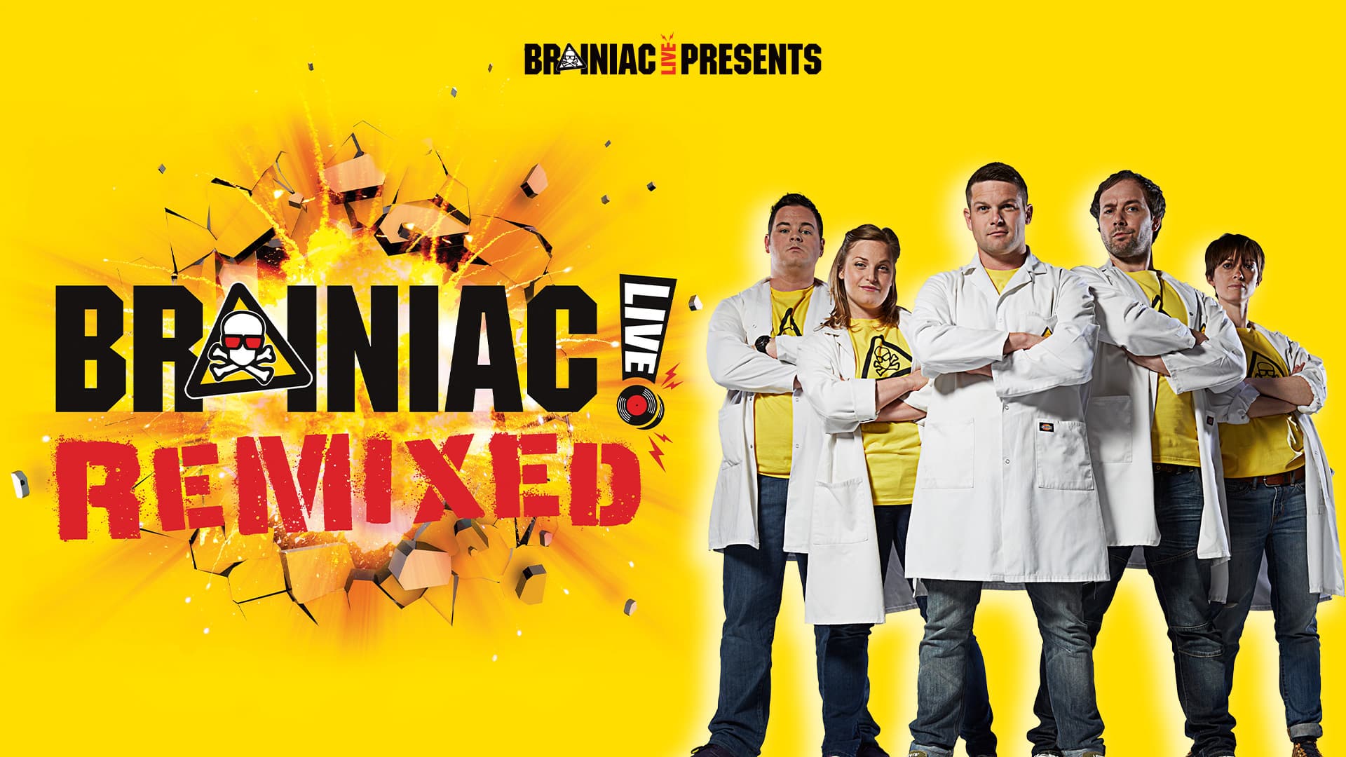 Text reads: Brainiac Remixed! bursting through the background. A team of scientists in white coats s standing all cool beside it.